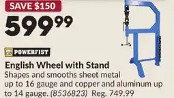 Princess Auto POWERFIST English Wheel with Stand offer