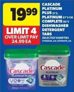 Real Canadian Superstore Cascade Platinum Plus 51's, Platinum 67's, or Complete 80's Dishwasher Detergent Tabs offer