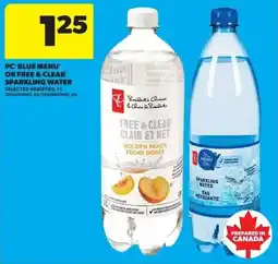 Real Canadian Superstore PC Blue Menu or Free & Clear Sparkling Water offer