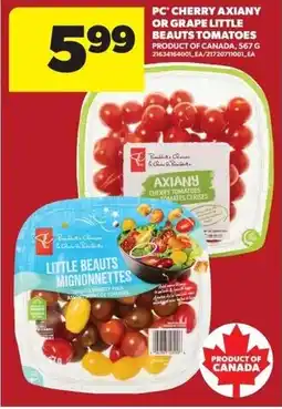 Real Canadian Superstore PC Cherry Aniway or Grape Little Beauties Tomatoes offer