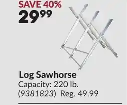 Princess Auto Log Sawhorse offer