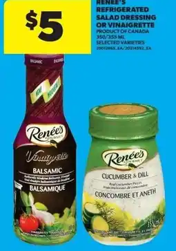 Real Canadian Superstore Renee's refrigerated salad dressing or vinaigrette offer