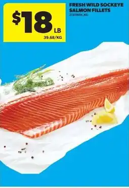 Real Canadian Superstore Fresh wild sockeye salmon fillets offer