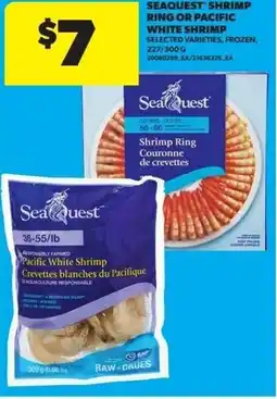 Real Canadian Superstore Seaquest shrimp ring or pacific white shrimp offer