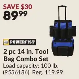 Princess Auto POWERFIST Tool Bag Combo Set offer