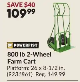 Princess Auto POWERFIST Wheel Farm Cart offer