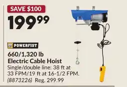 Princess Auto POWERFIST Electric Cable Hoist offer