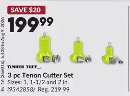 Princess Auto TIMBER TUFFools 3 pc Tenon Cutter Set offer