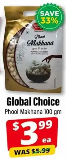 Iqbal Foods Global Choice Phool Makhana offer