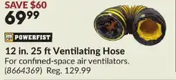 Princess Auto POWERFIST 25 ft Ventilating Hose offer
