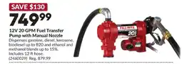 Princess Auto 12V 20 GPM Fuel Transfer Pump with Manual Nozzle offer