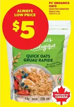 Real Canadian Superstore Pc organics oats offer