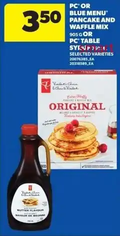 Real Canadian Superstore Pc or blue menu pancake and waffle mix or pc table syrup offer