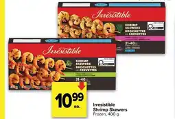 Metro IRRESISTIBLE Shrimp Skewers offer