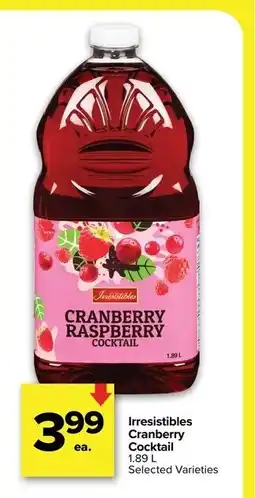 Metro IRRESISTIBLES Cranberry Cocktail offer
