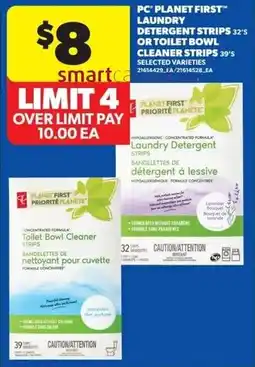 Real Canadian Superstore Pc planet first laundry detergent strips or toilet bowl cleaner strips offer