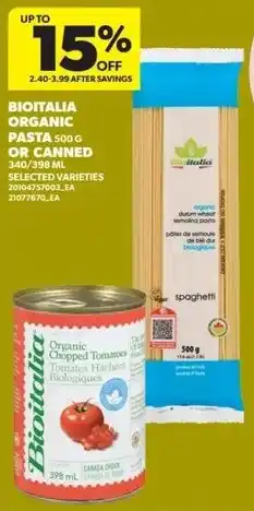 Real Canadian Superstore Bioitalia organic pasta or canned offer