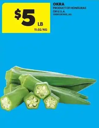 Real Canadian Superstore Okra offer