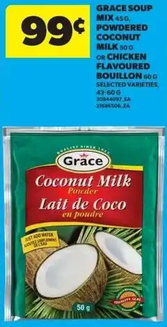 Real Canadian Superstore Grace soup mix powdered coconut milk or chicken flavoured bouillon offer