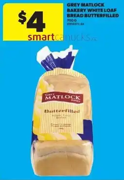 Real Canadian Superstore Grey matlock bakery white loaf bread butterfilled offer