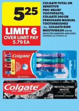 Real Canadian Superstore Colgate total or sensitive pro relief toothpaste colgate 360 or periogard manual toothbrushes colgate kids mouthwash offer