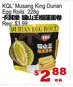 Yuan Ming Supermarket KQL' Musang King Durian Egg Rolls offer
