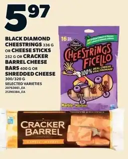 Loblaws Black diamond cheestrings or cheese sticks or cracker barrel cheese bars or shredded cheese offer