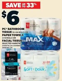Loblaws PC bathroom tissue or paper towels or facial tissue offer