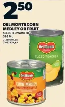 Loblaws Del monte corn medley or fruit offer