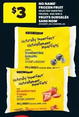 Real Canadian Superstore No name frozen fruit fruits surgelés sans nom offer