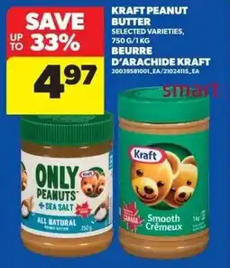 Real Canadian Superstore Kraft peanut butter beurre d arachide kraft offer