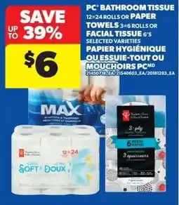 Real Canadian Superstore Pc bathroom tissue or paper towel or facial tissue offer