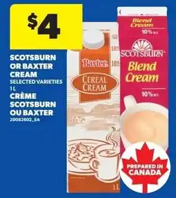 Real Canadian Superstore Scotsburn or baxter cream offer