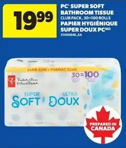 Real Canadian Superstore Pc super soft bathroom tissue offer