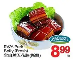 T&T Supermarket RWA Pork Belly (Fresh) offer