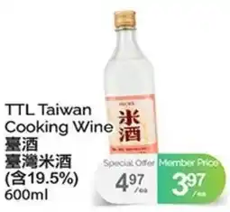 T&T Supermarket TTL Taiwan Cooking Wine offer