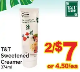 T&T Supermarket T&T Sweetened Creamer offer