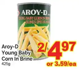 T&T Supermarket Aroy-D Young Baby Corn In Brine offer