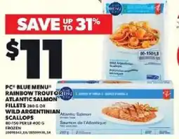 Loblaws Pc blue menu rainbow troutorinu atlantic salmon fillets offer