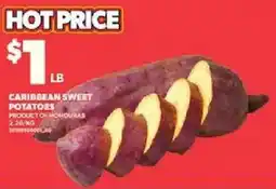 Loblaws Caribbean sweet potatoes offer