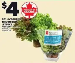 Loblaws Pc live green trio or red lettuce offer