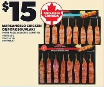 Loblaws Marcangelo chicken or pork souvlaki offer