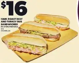 Loblaws Ham, roast beef and turkey sub sandwiches offer