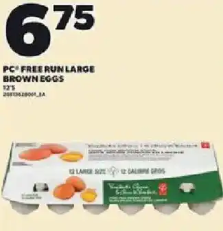 Loblaws Pc free run large brown eggs offer