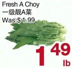 First Choice Supermarket Fresh A Choy offer