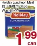 First Choice Supermarket Holiday Luncheon Meat offer