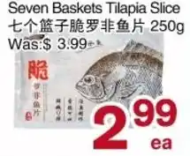 First Choice Supermarket Seven Baskets Tilapia Slice offer