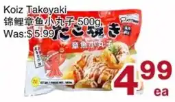 First Choice Supermarket Koiz Takoyaki offer