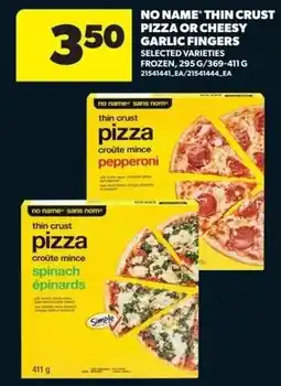 Dominion No Name Thin Crust Pizza or Cheesy Garlic Fingers offer