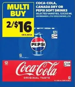 Dominion Coca-Cola, Canada Dry, or Pepsi Soft Drinks offer
